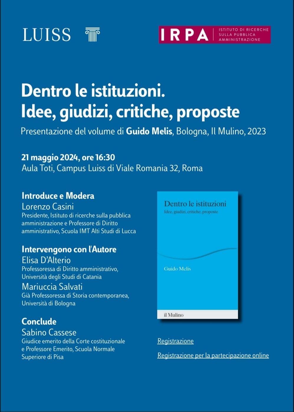 Dentro le istituzioni. Idee, giudizi, critiche, proposte